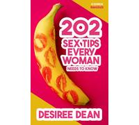 202 Sex Tips Every Woman NEEDS to Know