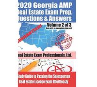 2020 Georgia Amp Real Estate Exam Prep Questions And Answers: Study Guide To Passing The Salesperson Real Estate License Exam Effortlessly [Volume 2 Of 3]
