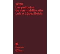 2020 Las películas de ese maldito año