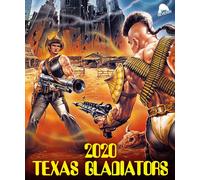 2020 Texas Gladiators [Blu-Ray]
