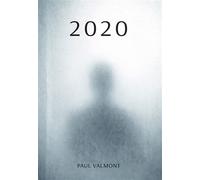 2020 Un dialogue socratique sur nos renoncements - Paul Valmont - Bookelis - broché - Essai
