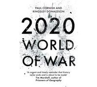 2020 World Of War Paul Cornish, Kingsley Donaldson (Auteur)