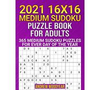 2021 16X16 Medium Sudoku Puzzle Book For Adults: 365 Medium Sudoku Puzzles for Every Day of the Year