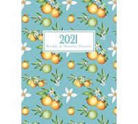 2021 Monthly & Weekly Planner: Clementine Cover Agenda Schedule Organizer Logbook With Daily Goals And Priorities January 2021 To December 2021 Cute Gift For Girls & Women.