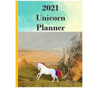 2021 Unicorn Post Pandemic Cute Planner: Going Out After Hundreds Of Days At Home. Two Year Weekly & Monthly Planner, 8.5 X 11