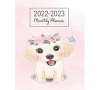 2022-2023 Monthly Planner: 2 Year Calendar Organizer , January 2022 To December 2023 , 24 Month Agenda With Federal Holidays, Cute Golden Retriever Cover