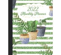 2022 Monthly Planner With Plant Addict With Green Ruban Cover: 2022 Monthly Calendar And Organizer Plan Goals For Every Month, Books To Read, Movies ... Incomes And Outgoings Planner 7.5*9.25