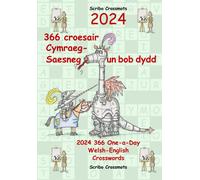 2024 366 Croesair Cymraeg-Saesneg Un Bob Dydd: 2024 366 One-A-Day Welsh-English Crosswords: 40 (Dual-Language Crosswords)