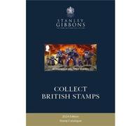 2024 Collect British Stamps by Stanley Gibbons Stanley Gibbons (Auteur)