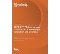 2024 IEEE 7th International Conference on Knowledge Innovation and Invention