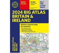 2024 Philip's Big Road Atlas Britain & Ireland