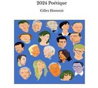 2024 Poétique Gilles Hommit (Auteur)