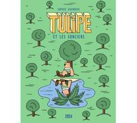 2024 Tulipe et les sorciers