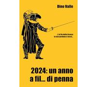 2024: un anno a fil... di penna