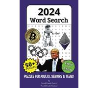 2024 Word Search Puzzle Book: 50+ Fun & Easy-to-Read Puzzles Covering the Biggest Trends, Sports, Memes & Moments of the Year for Adults, Seniors & Teens