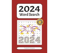 2024 Word Search: Puzzles about 2024, Popular Words and More | 6x9 inches, 110 pages | 50+ Puzzles ... Gift for Vacations and Holidays