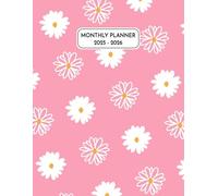2025-2026 Monthly Planner: Daisy Flower Cover - Large 2 Year Agenda Organizer with Two Pages per month from January 2025 to December 2026.