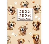 2025-2026 Monthly Planner: Large Print Two Year Agenda Calendar For Dog Lovers - Golden Retriever Dog Cover