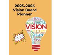 2025-2026 Vision Board Planner: Manifest Your Dreams & Stay on Track!
