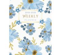 2025-2026 Weekly Planner for Women: Large Print Monthly & Weekly Calendar Organizer | Goal Setting, To-Do Lists, Password & Contact Trackers | Elegant Blue Floral Cover with Gold & White Accents