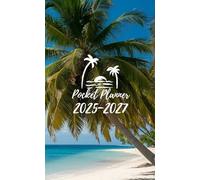 2025-2027 Pocket Planner: Small 3-Year Monthly Calendar for Purse | 36 Months from January 2025 to December 2027 | Beach Cover