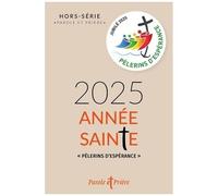 2025 Année Sainte - Pèlerins D'espérance