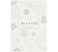 2025 Annual Planner: Create Your Harmonious Day!