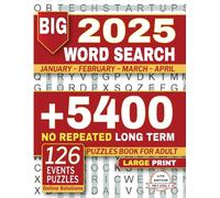2025 Big Book of Calendar Word Search Events: Lite edition of events from January to April | Relaxing Word Search Puzzle Book for Adults and Seniors | Large Print