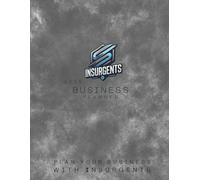 2025 business planner: plan your business with insurgents