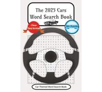 2025 Cars and Automotive Word Search Book: Word Searches with Clear and Easy to Read Print about Cars, Automobiles, Road Vehicles and More | 6x9 ... Gift for Vacations, Holiday’s and Free Times