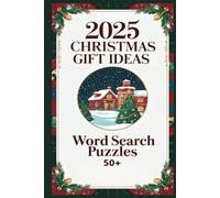 2025 Christmas Gift Ideas: 50+ Holiday Word Search Puzzles for Adults and Teens | Cozy Christmas Brain Games for Relaxation & Festive Fun