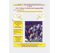 2025 College Football Handicapping Bible