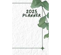 2025 Daily Planner: Straightforward Organizer for Busy Lives: 6x9 Inches | No-Fuss Productivity Tool