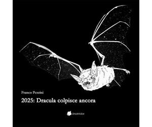 2025: Dracula colpisce ancora