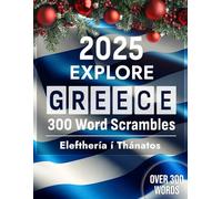 2025 Explore Greece Through Word Scrambles With Solutions - 300 Large Print Puzzles Featuring Landmarks, Food, Rivers, and Culture - A Relaxing Brain ... - Over 300 Word Search in Greek for Adults