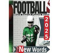 2025 Football Word Search Puzzle Book: Word Searches with Easy to Read Print about American Football, Football Teams, Terminology and More | 8x11, 110 ... Vacations, Holidays, Loved Ones, & Free Times