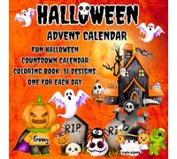 2025 Halloween Advent Calendar Kids: Fun Countdown/ 31 Big Designs, One for Each Day/ Coloring Book for Children's Bold and Easy/ Spooky Cutie/ Adorable Creepy/ Art Therapy & RelaxationCreatures