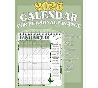 2025 Personal Finance Freedom Planner: Monthly Budgeting Calendar, Expense Tracker, and Savings Journal with Motivational Quotes to Achieve Your Financial Goals