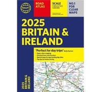 2025 Philips Road Atlas Britain and Ireland - Philips Maps - Octopus Publishing Group - Livre en Anglais - Paperback Philips MapsPhilips Maps (Auteur)