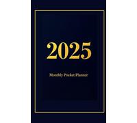 2025 Pocket Planner: Monthly Organizer for a Productive year| Calendar to Stay on Track |Simple & Stylish Start January 2025 to December 2025 with ... Notes, Important Dates, and Passwords