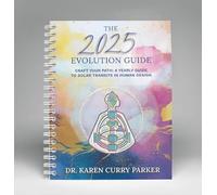 2025 Quantum Human Design Evolution Guide: Using Solar Transits to Design Your Year