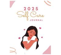 2025 Self Care Journal