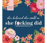 2025 She Believed She Could So She F*cking Did Wall