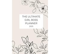 2025 The Ultimate Boss Girl Planner