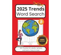 2025 Trends Word Search Puzzle Book: A Trendy Word Search Puzzle Book Featuring 2025 Buzzwords, Pop Culture, Celebrities, Tech, Social Media, and More with Easy to Read Large Print for All Ages