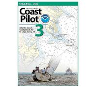 2025 U.S. Coast Pilot 3: Sandy Hook to Cape Henry, 58th Edition