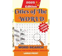 2025 Word Search Cities of The World Puzzle Book: 490+ Cities Names Themed Puzzles for Kids, Teens, Adults and Everyone. (Words of Wonder!) | 6x9 ... Gift for Vacations, Holidays and Free Times.
