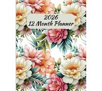 2026 12 Month Planner: One Year Calendar Schedule Organizer With Holidays From January 2026 to December 2026, Vibrant Flower Design