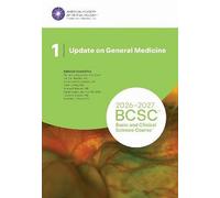 2026-2027 Basic and Clinical Science Course, Section 1: Update on General Medicine