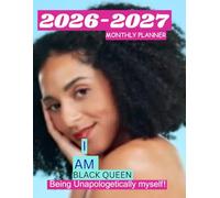 2026-2027 BLACK GIRL MONTHLY PLANNER-TWO YEAR AGENDA: This has CONTACT, BIRTHDAY LOG, TO-DO LIST,